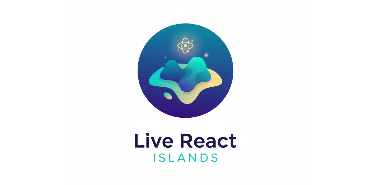 Live React Islands - Open-source library for React islands in Phoenix LiveView